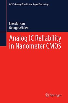 Analog IC Reliability in Nanometer CMOS