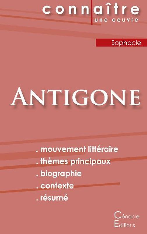 Fiche de lecture Antigone de Sophocle (Analyse littéraire de référence et résumé complet)