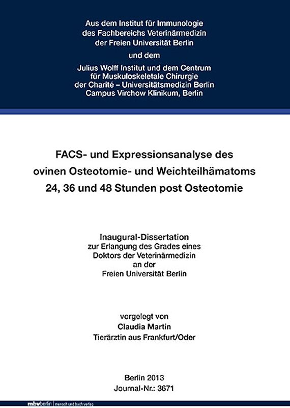 FACS- und Expressionsanalyse des ovinen Osteotomie- und Weichteilhämatoms 24, 36 und 48 Stunden post Osteotomie