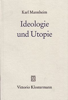Ideologie und Utopie