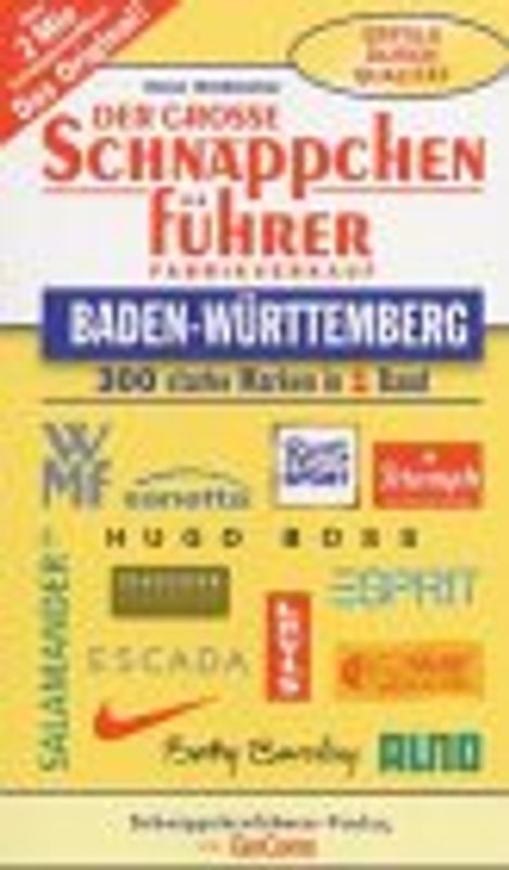 Schnäppchenführer Baden-Württemberg. Einkaufen ab Fabrik