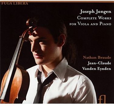 Braude - Jongen: Die Werke für Viola und Klavier
