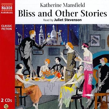 Bliss And Other Stories