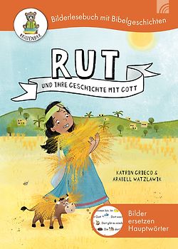 Rut und ihre Geschichte mit Gott