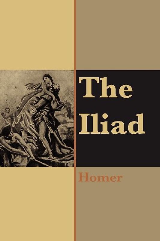 The Iliad of Homer
