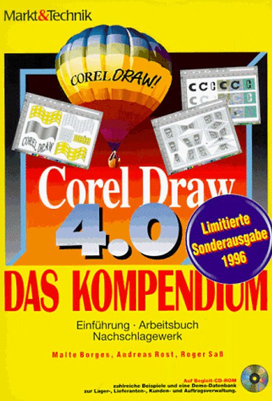 Corel Draw 4.0 - Das Kompendium. Einführung - Arbeitsbuch - Nachschlagewerk
