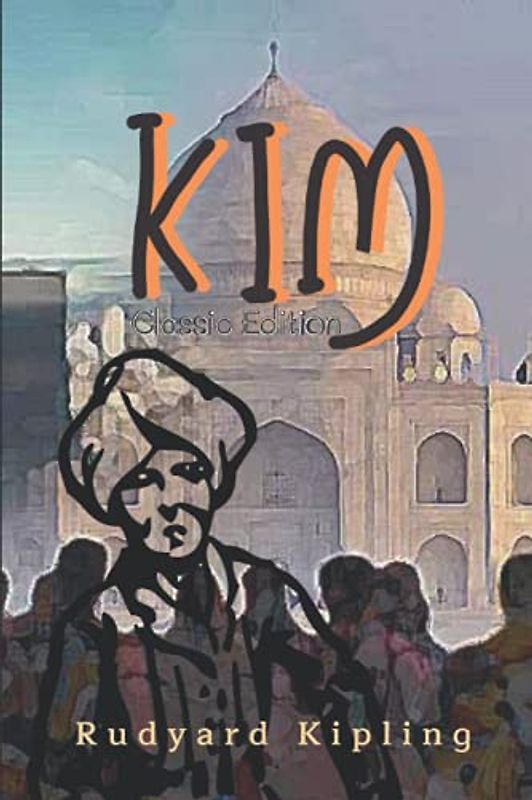 KIM: Indian spy boy adventures with original illustrations.
