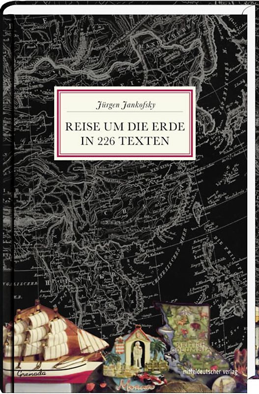 Reise um die Erde in 226 Texten