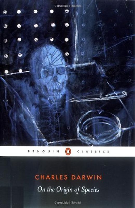 On the Origin of Species: By Means of Natural Selection or The Preservation of Favoured Races in the Struggle for Life (Penguin Classics)