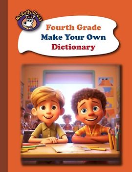 McRuffy Press Fourth Grade Make Your Own Dictionary