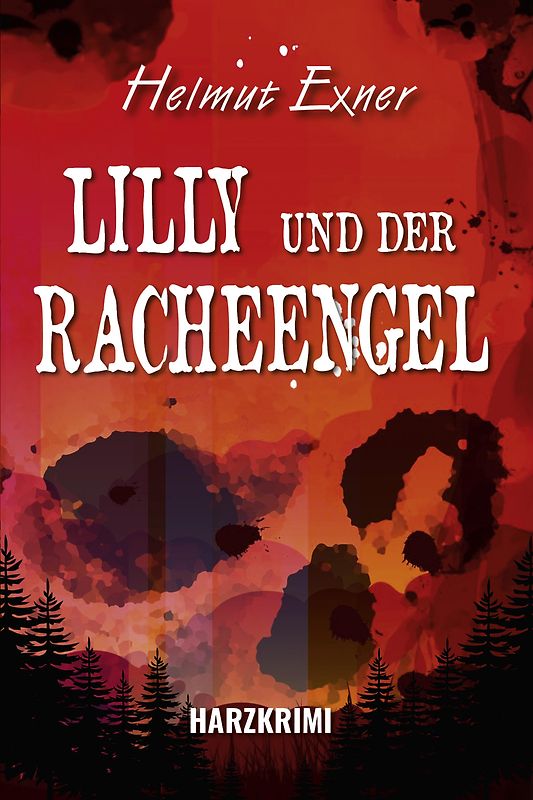 Lilly und der Racheengel