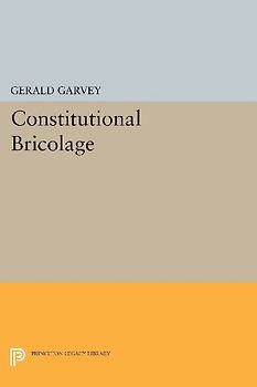 Constitutional Bricolage