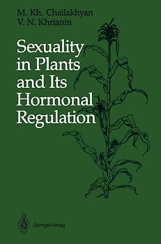 Sexuality in Plants and Its Hormonal Regulation