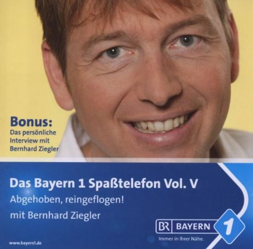 Bayern 1 Spaßtelefon Vol. V