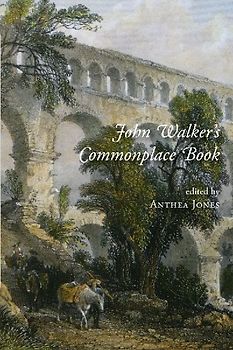 John Walker's Commonplace Book