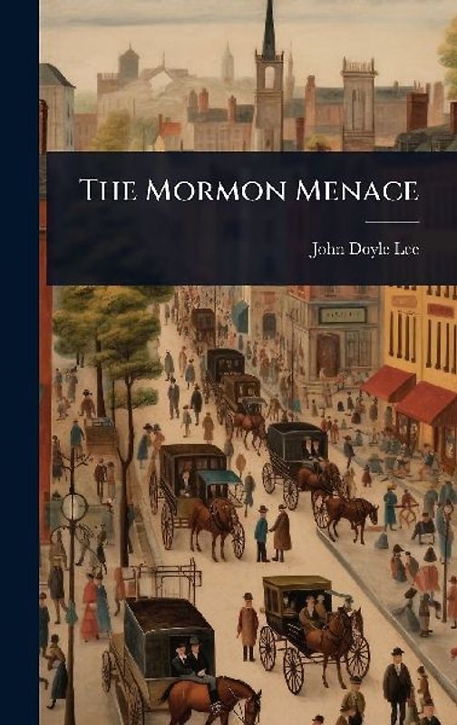 The Mormon Menace