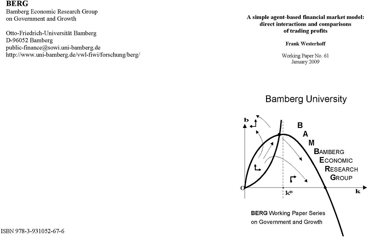 A simple agent-based financial market model: direct interactions and comparisons of trading profits