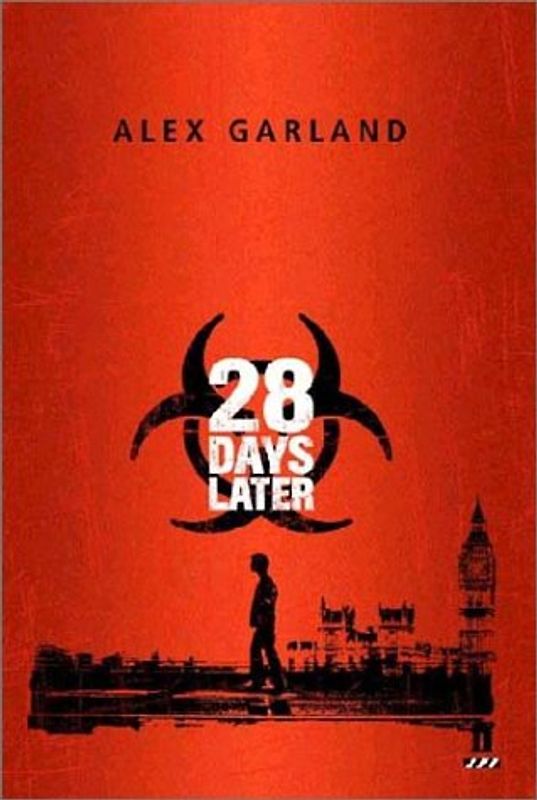 28 Days Later.: Screenplay
