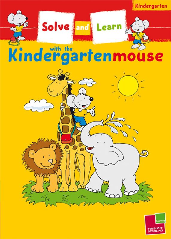 TESSLOFF STERLING / Kindergartenmouse:  Solve and Learn