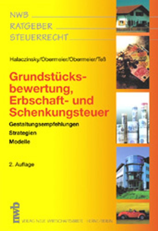 Grundstücksbewertung, Erbschaft- und Schenkungsteuer