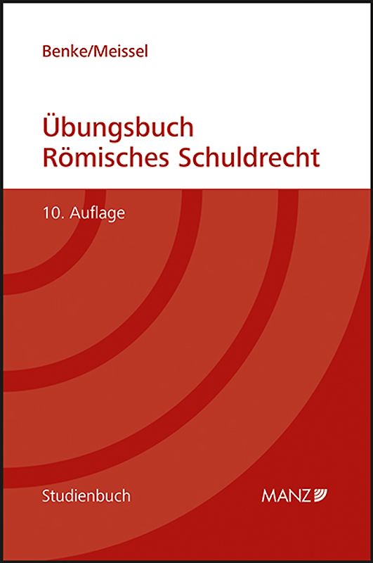 Übungsbuch Römisches Schuldrecht
