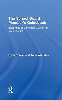 The School Board Member's Guidebook