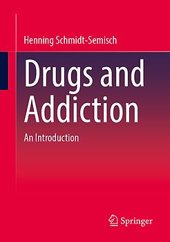 Drugs and Addiction