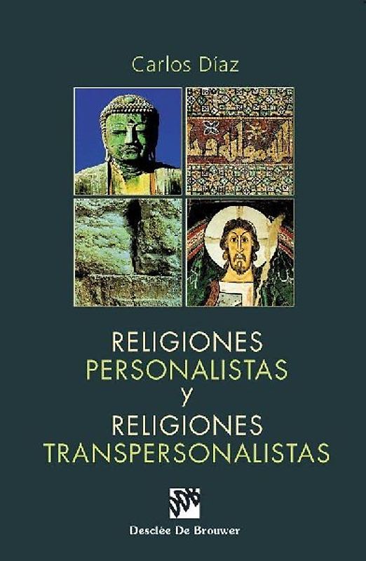Religiones personalistas y religiones transpersonalistas