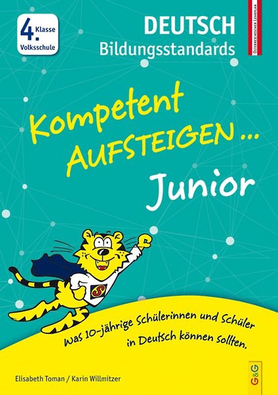 Kompetent Aufsteigen Junior Deutsch Bildungsstandards 4. Klasse VS