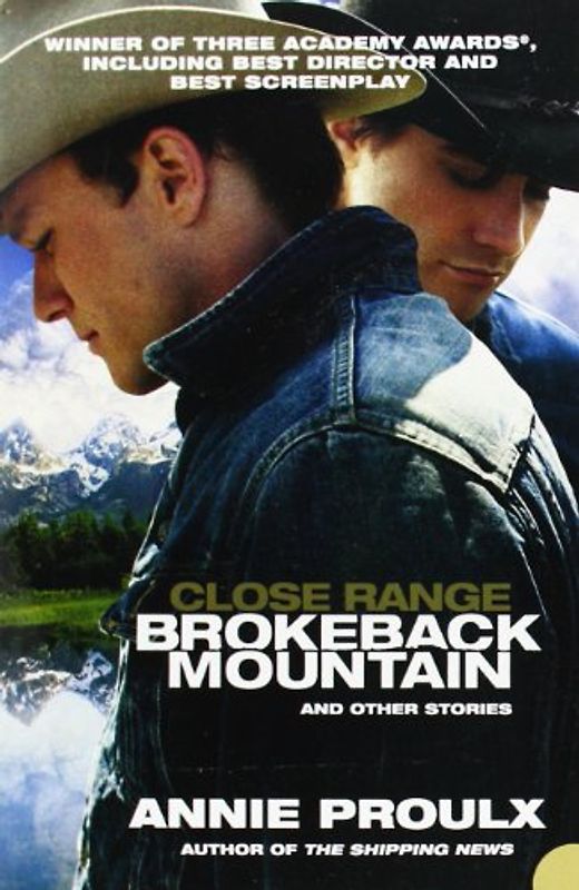 Brokeback Mountain and Other Stories. Film Tie-in. - Annie Proulx