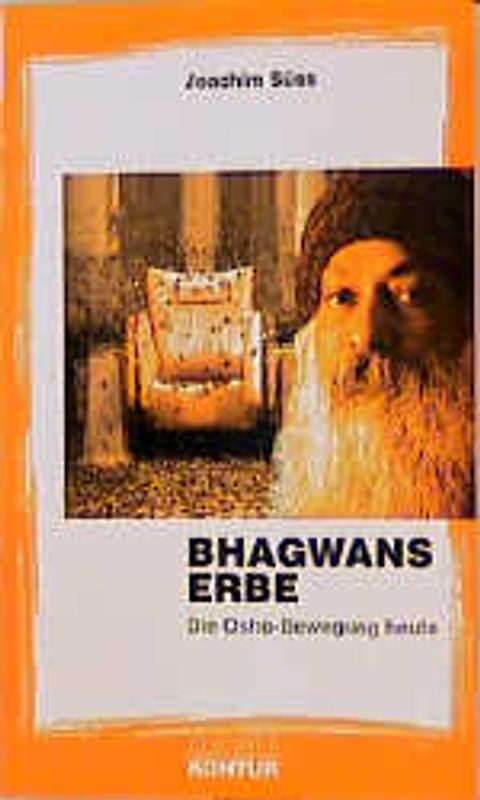 Bhagwans Erbe