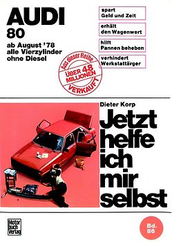 Audi 80 August 78 bis August 86
