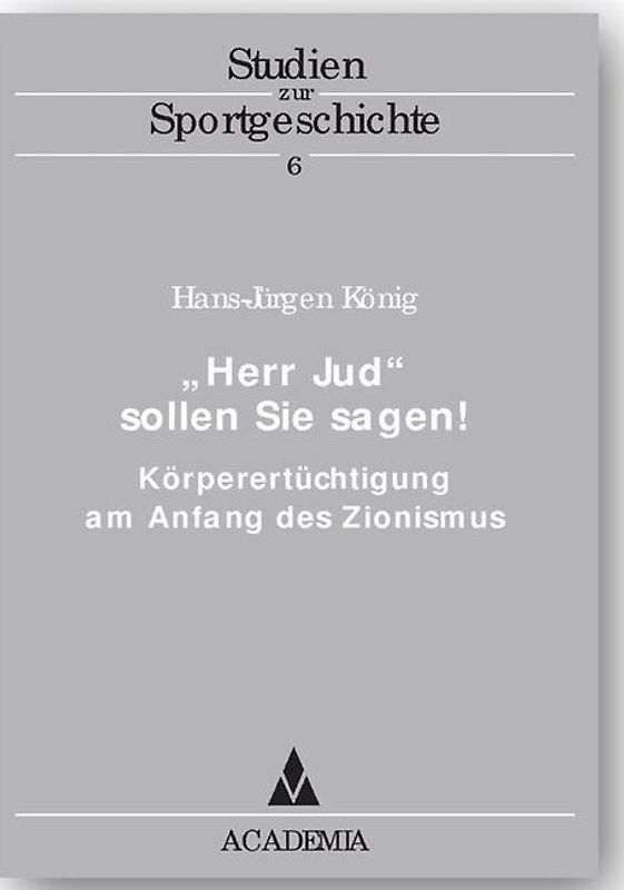 'Herr Jud' sollen Sie sagen