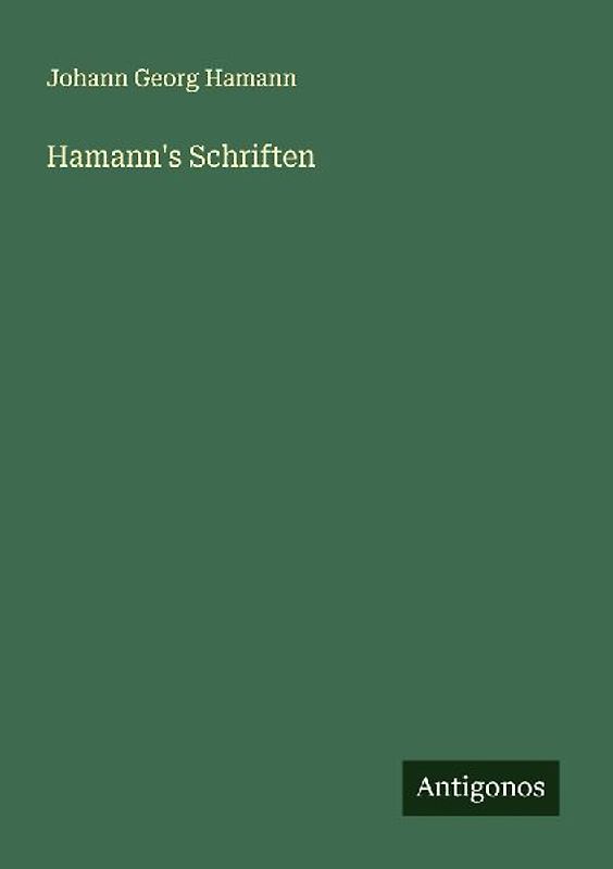 Hamann's Schriften