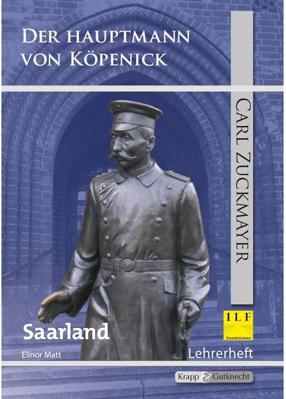 Der Hauptmann von Koepenick - Carl Zuckmayr