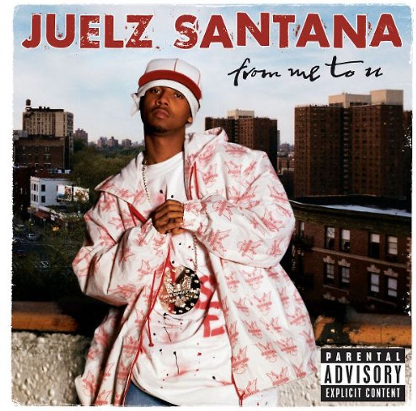 Juelz Santana - From Me to U
