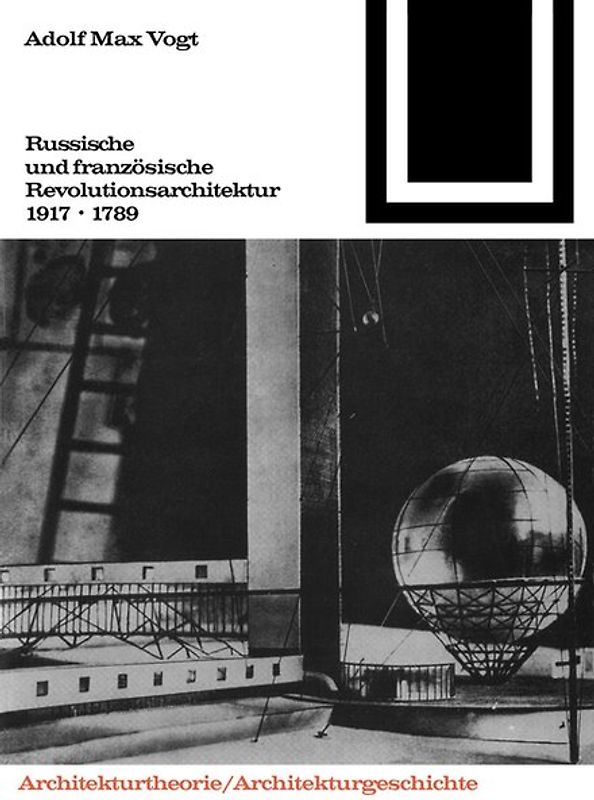 Russische und französische Revolutions-Architektur 1917/1789