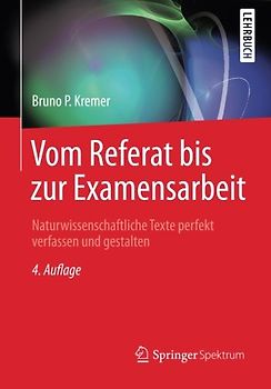 Vom Referat bis zur Examensarbeit
