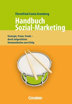 Handbücher Unternehmenspraxis / Handbuch Sozial-Marketing