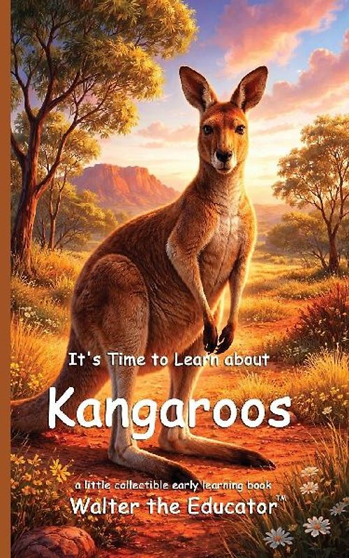 It's Time to Learn about Kangaroos