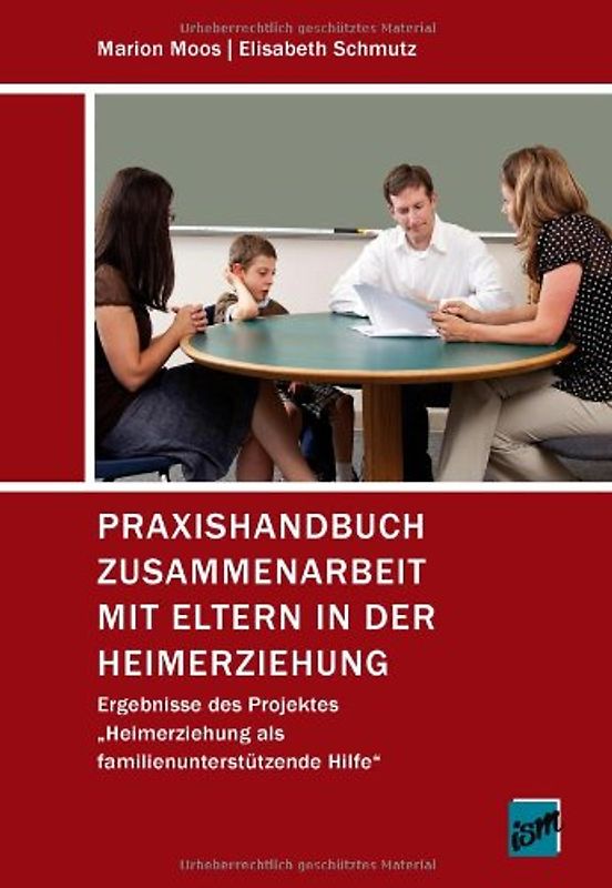 Praxishandbuch Zusammenarbeit mit Eltern in der Heimerziehung