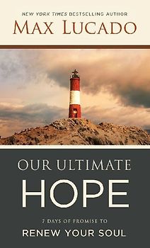 Our Ultimate Hope | Softcover