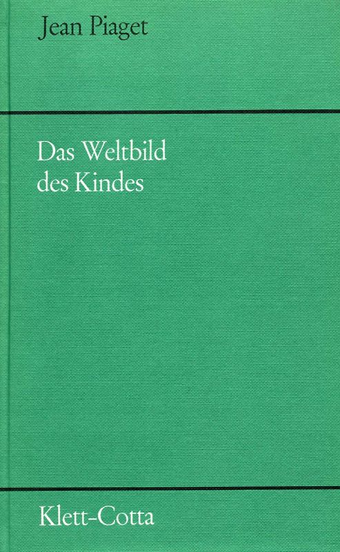 Das Weltbild des Kindes