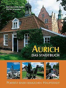 Aurich. Das Stadtbuch