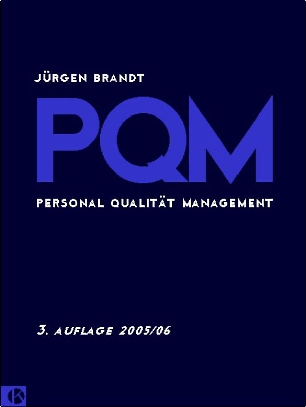 PQM - Personal Qualität Management