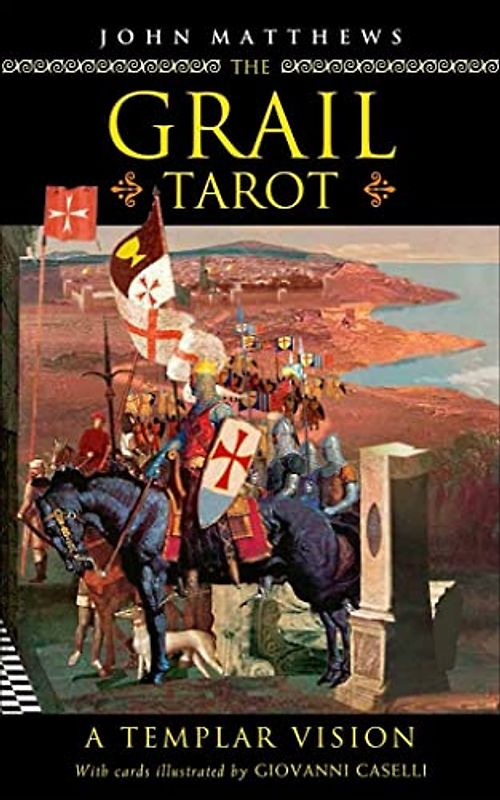 The Grail Tarot: A Templar Vision