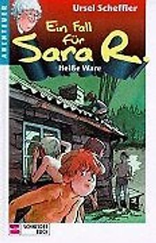 Ein Fall für Sara R. / Heisse Ware