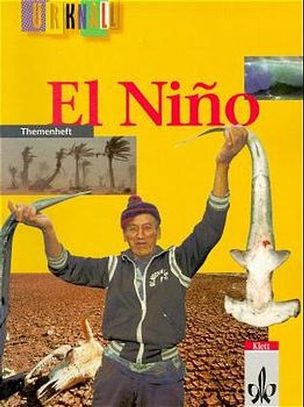 Urknall. Physik, Chemie, Biologie für Hauptschulen in Bayern. El Niño