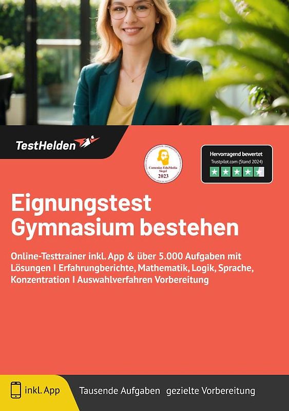 Eignungstest: Gymnasium bestehen | Online-Testtrainer inkl. App & über 5.000 Aufgaben mit Lösungen I Erfahrungsberichte, Mathematik, Logik, Sprache, Konzentration I Auswahlverfahren Vorbereitung