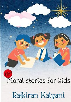 60+ Moral Stories for Kids